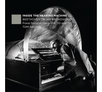 Ludwig van Beet Inside the Hearing Machine - Beethoven On His Broadwood: Pi (CD)