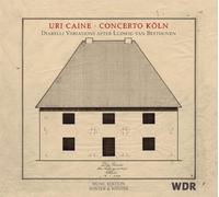 Ludwig van Beetho Uri Caine/Concerto Köln: Diabelli Variations After Ludwig (CD)