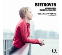 Olga Pashchenko – Beethoven: Piano Sonatas – Appassionata; Les Adieux; Waldstein