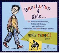 Andy Rangell - Beethoven 4 Kids - Andy Rangell
