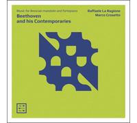 Ludwig van Beethoven : Beethoven and His Contemporaries: Music for Brescian