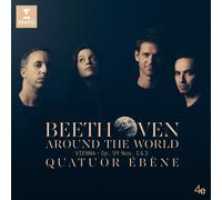 Ludwig van Beethoven : Beethoven: Around the World: Vienna - Op. 59 Nos. 1 & 2