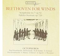 Ludwig van Beethoven - Beethoven for Winds: Symphony No 7, Op 92 (for 9-part harmony); Fidelio Overture, Op 72b /Octophoros · Dombrecht