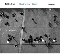 Till Fellner – Beethoven/Liszt: In Concert – CD – New – 2018