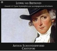 Ludwig Van Beethoven - Beethoven: Piano Concertos Nos 4 & 5 /Schoonderwoerd · Ensemble Cristofori