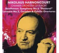 Nikolaus Harnoncourt; Chamber Orchestra of Europe - Beethoven: Symphony No.6 "Pastoral"; Leonore No.2; Coriolan & Fidelio Overtures