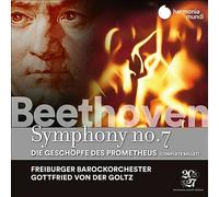 Ludwig van Beethoven : Beethoven: Symphony No. 7: Die Geschöpfe Des Prometheus