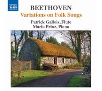 Patrick Gallois – Beethoven: Folk Song Vars – NAXOS