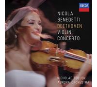 Nicola Benedetti Aurora Orchestra Nicholas Collon - Beethoven: Violin Concerto