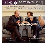 Ludwig van Beethoven : Beethoven: Violin Sonatas Plus Companion Pieces: By K