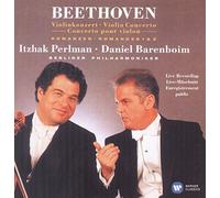 Itzhak Perlman, Berliner Philharmoniker / Daniel Barenboim - Beethoven: Violin Concerto; Romances