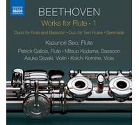 Seo / Gallois / Kodama / Sezaki – Ludwig van Beethoven: Works for Flute, Vol. 1 – NAXOS