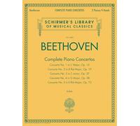 Ludwig Van Beethoven: Complete Piano Concertos (2 Pianos, 4 Hands): Concertos 1-5 (Schirmer's Library of Musical Classics, 4480)