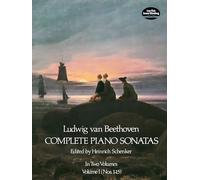 Ludwig Van Beethoven Complete Piano Sonatas: 001: Nos. 1-15 (Dover Classical Piano Music)
