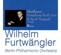Ludwig Van Beethoven - Furtwangler : Beethoven Symphony 5 and 6