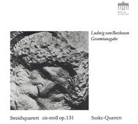 Ludwig van Beethoven : Ludwig Van Beethoven: Streichquartett Cis-moll, Op. 131