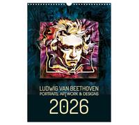 Ludwig van Beethoven - Portraits, Artworks und Designs UK-Version (Wall Calendar 2026 DIN A3 Portrait), CALVENDO 12 Month Wall Calendar