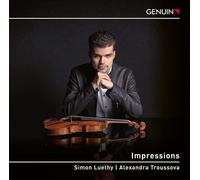 Luethy/Troussova - Impressios:Works by Beethoven, Prokofiev, Wieniawski and Waxman