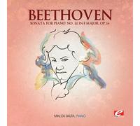 Ludwig van Beethoven - Sonata for Piano No. 22 in F Major, Op. 54 (Digitally Remastered)