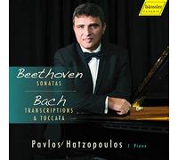 Ludwig van Beethoven: Sonatas - Johann Sebastian Bach: Transcriptions and Toccata