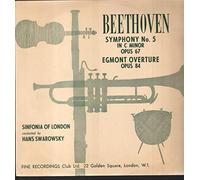 Ludwig van Beethoven, The Sinfonia Of London Conducted By Hans Swarowsky - Symphony No. 5 In C Minor Opus 67 / Egmont Overture Opus 84-LP