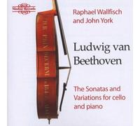 Ludwig Van Beethoven - The Sonatas and Variations for Cello and Piano [CD]
