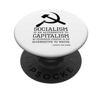Ludwig Von Mises Quote - Libertarian Philosophy - Socialism PopSockets Adhesive PopGrip