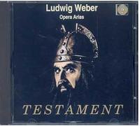 Ludwig Weber - Opera Arias