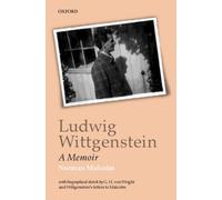 Ludwig Wittgenstein : A Memoir