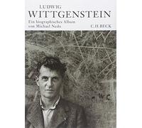 Ludwig Wittgenstein: Ein biographisches Album