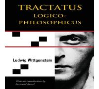 Ludwig Wittgenstein Tractatus Logico-Philosophicus (Chiron Academic Press - The Ludwig Wittgenstein Multicolor