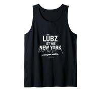 Lübz is Like New York, but Completely Different Tank Top
