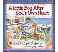 Luenebrink, Judy - A Little Boy After God's Own Heart