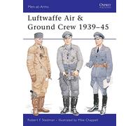 Luftwaffe Air & Ground Crew 1939-45: No.377 (Men-at-Arms)