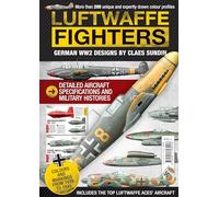 Luftwaffe Fighters: German WW2 Designs