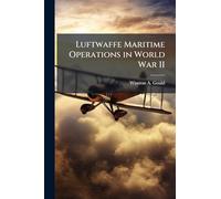Luftwaffe Maritime Operations in World War II