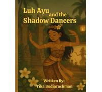 Luh Ayu and the Shadow Dancer