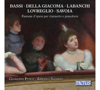 BASSI/PUNZI/PRESTI: OPERATIC FANTASIES FOR CLARINET & PIANO - CD