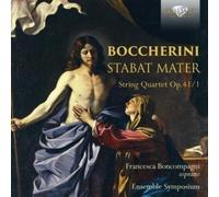 Francesca Boncompagni & Ensemble Symposium – Boccherini: Stabat Mater, String Quartet Op. 41/1