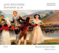Piccolo Concerto Wien - Luigi Boccherini - Divertimenti op. 16 Vol. 2