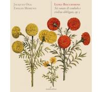 Jacques Ogg; Emilio Moreno - Luigi Boccherini - 6 Sonate Op. 5