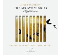 Marc Destrube; Orchestra of the 18th Century - Boccherini: The Six Symphonies, Op. 35