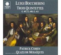 Luigi Boccherini - Boccherini: Three Quintets (G407, G408 & G411) Op 56 /Cohen · Quatuor Mosaïques