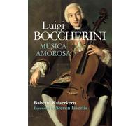 Luigi Boccherini: Musica Amorosa