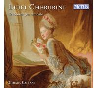 Chiara Cattani - Luigi Cherubini: Six Harpsichord Sonatas