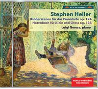Luigi Gerosa - Heller: Kinderszenen Op. 124