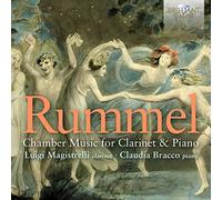 Luigi Magistrelli, Claudia Bracco - Rummel: Chamber Music for Clarinet & Piano