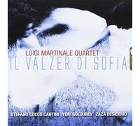 Luigi Martinale Quartet - Il Valzer Di Sofia
