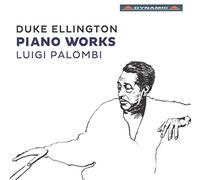 Luigi Palombi – Ellington: Piano Works – Dynamic