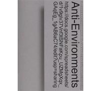 Luis Adrian Borchardt Anti-Environments (Paperback)